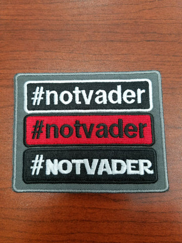#notvader 4" Patch!